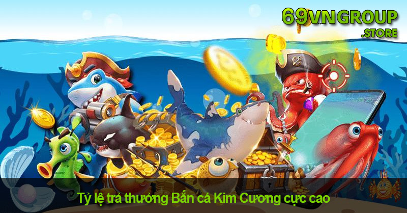 Tỷ lệ trả thưởng trong game cực cao